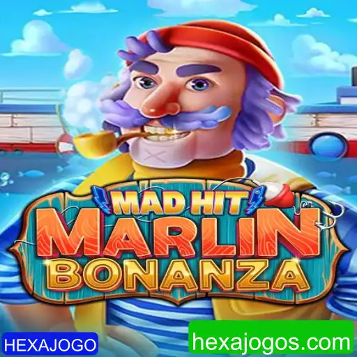 MadHitMarlinBonanza: O Novo Fenômeno do HEXAJOGO